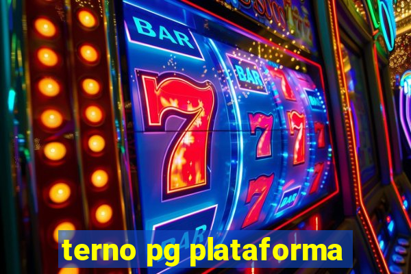 terno pg plataforma